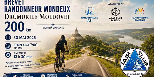 Ia\u0219i - Brevet 200 km - \u201dDrumurile Moldovei\u201d