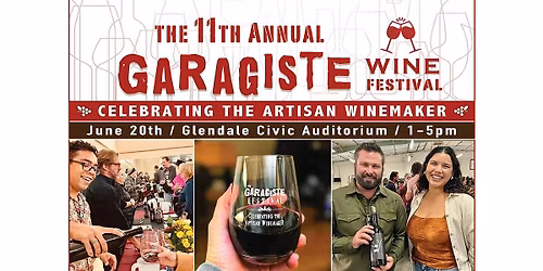 Garagiste Wine Festival: 11th Annual Urban Exposure
