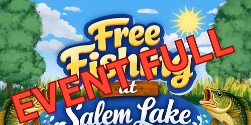 Free Fishing at Salem Lake