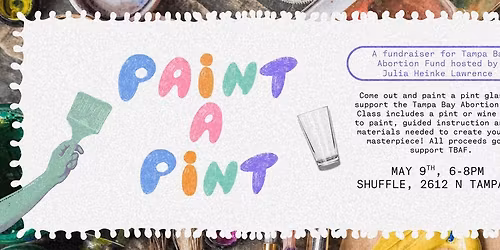 Paint A Pint For Tampa Bay Abortion Fund