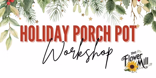 Holiday Floral Workshop @ The Falls