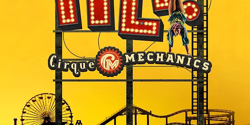Cirque Mechanics 'Tilt!