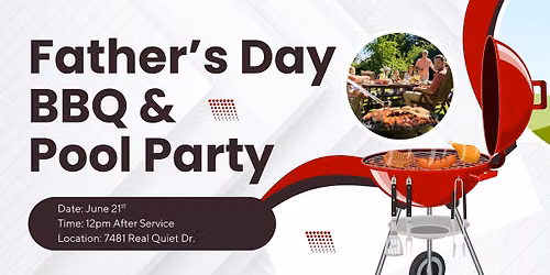 Father's Day BBQ & Pool Party