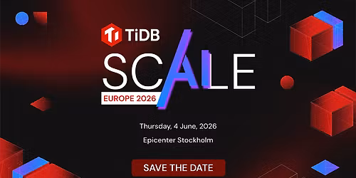 TiDB SCaiLE Europe 2026