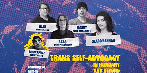 Trans Self-Advocacy in Hungary and Beyond - with Hannah Szab\u00f3