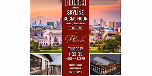 Kansas City Futures - Skyline Social Hour