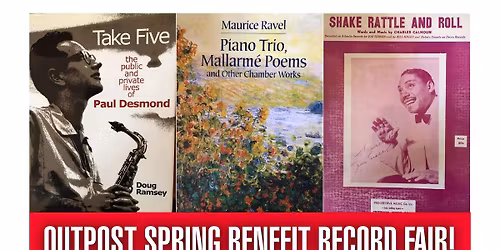 Outpost Spring Benefit Record Fair