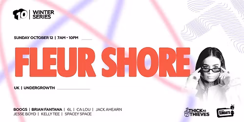 Fleur Shore (UK) | Winter Series pres by. Thick as Thieves