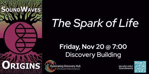 SoundWaves: The Spark of Life