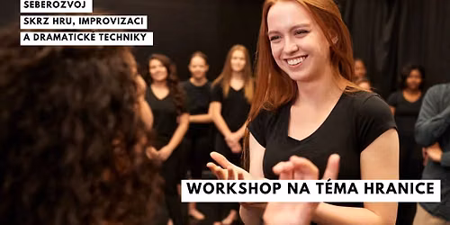 Hrav\u00fd seberozvojov\u00fd workshop na t\u00e9ma HRANICE