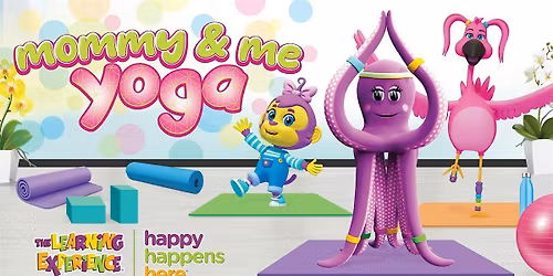Mommy & Me Yoga at The Learning Experience \u2013 Sterling