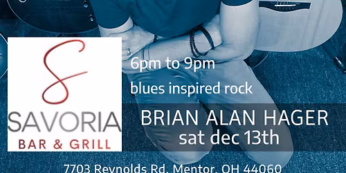 Brian Alan Hager @ Savoria Bar and Grille
