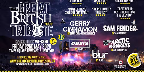 Great British Tribute Fest 2026 - Times Square, Newcastle