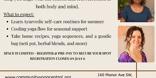 MOVE GRACEFULLY THROUGH THE SEASONS : Summer Yoga & Ayurveda Workshop