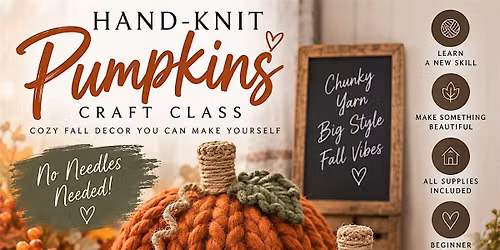 Hand Knitting Chunky Pumpkins
