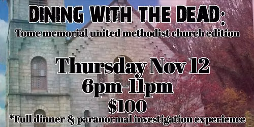 Dining with the Dead: Port Deposit Edition