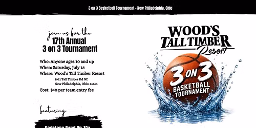 3 on 3 Basketball Tournament @ Wood's Tall Timber Resort