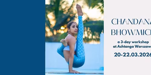 CHANDANA BHOWMICK workshop in Warsaw