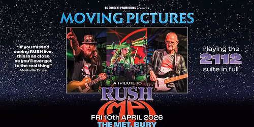 Moving Pictures (Rush Tribute) live in Bury