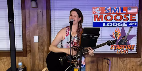 Starfire Live! at SML Moose Lodge