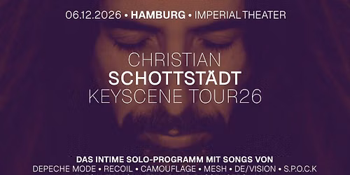 CHRISTIAN SCHOTTST\u00c4DT - HAMBURG - KEYSCENE TOUR26