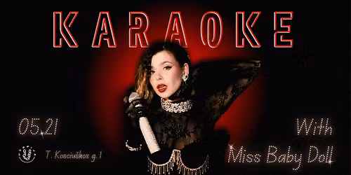 Karaoke with Miss Baby Doll | 05.21