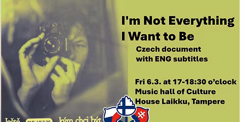 Documentary: I am Not Everything I Want to Be \/ Je\u0161t\u011b nejsem, k\u00fdm chci b\u00fdt (ENG subtitles)