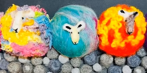 Needle Felt Sheep Workshop