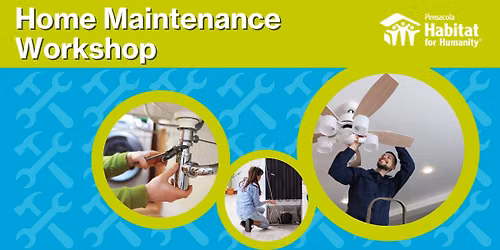 Pensacola Habitat Home Maintenance Workshop-December
