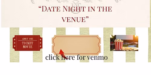 DATE NIGHT IN THE VENUE