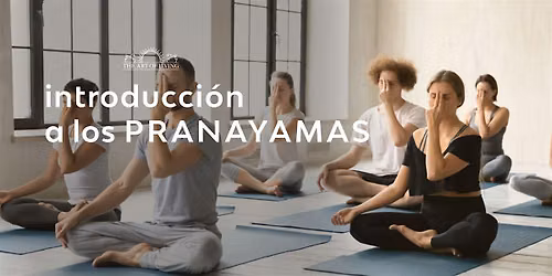 Introducci\u00f3n a los PRANAYAMAS