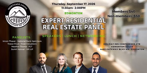 Edmonton MLAA Presents - Industry Expert Residential Real-Estate Panel