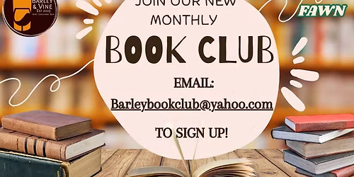 NEW BOOK CLUB HOSTED BY BARLEY & VINE