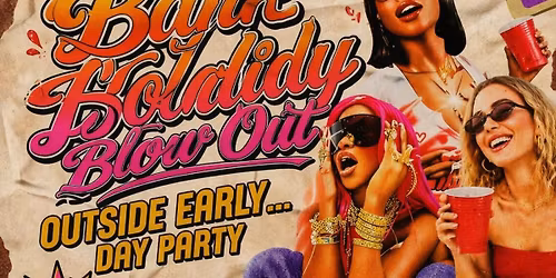 Bank Holiday Blow Out - Peterborough