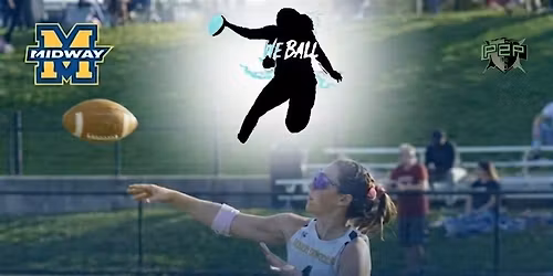 We Ball Presents: The We Ball Classic (Girls Flag Football 7v7 Tournament)