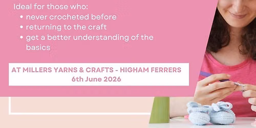 Learn to Crochet with Cosy Rosie - \u00a322 per person.