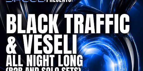 Second Speed: Black Traffic & Veseli