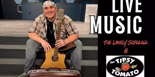 The Lonely Sidekick @ The Tipsy Tomato