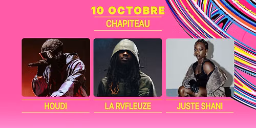HOUDI + LA RVFLEUZE + JUSTE SHANI \u00b7 Chapiteau \u00b7 NJP 2026