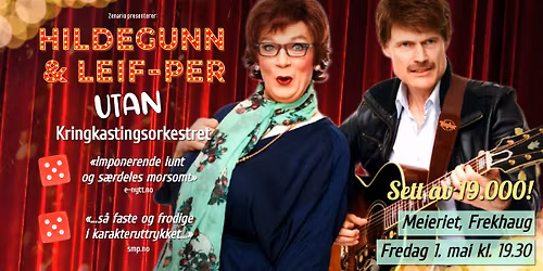 Hildegunn & Leif-Per UTAN Kringkastingsorkestret \/\/ Meieriet Frekhaug