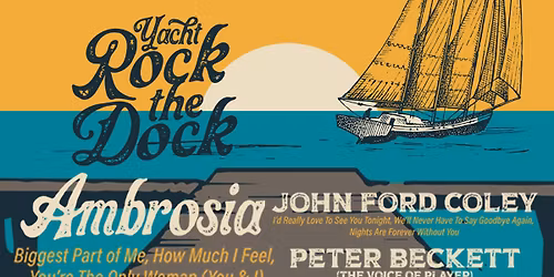 Yacht Rock the Dock with Ambrosia