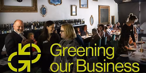 Greening our Business Launch