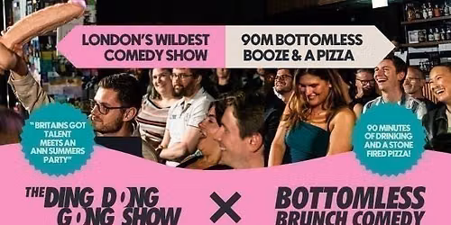 Bottomless Brunch x Ding Dong Gong Show - Big Belly Southbank