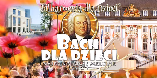 BACH DLA DZIECI! Najpi\u0119kniejsze Melodie cz\u0119\u015bc1 \ud83e\udd70