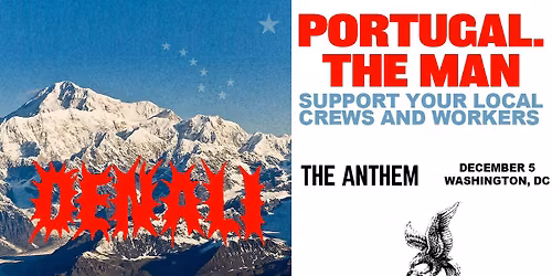 PORTUGAL. THE MAN - The Denali Tour