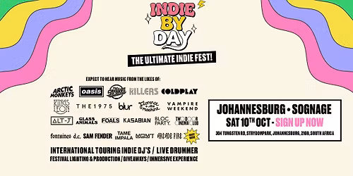 Indie By Day Is Coming To Johannesburg \ud83c\udfb8\u2600\ufe0f