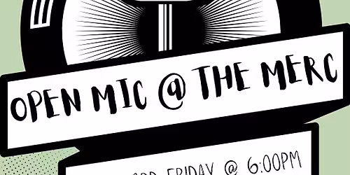 Open Mic @ The Merc