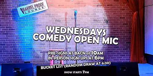 Wednesday Night Comedy Open Mic