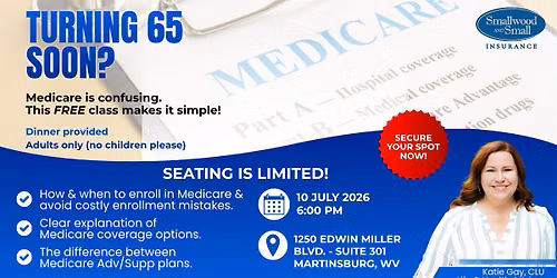 FREE Medicare Educational Event by Smallwood & Small Insurance