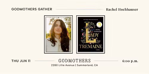 Godmothers Gather: Rachel Hochhauser